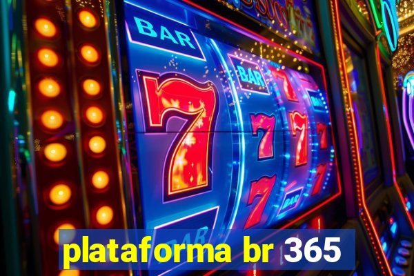 plataforma br 365